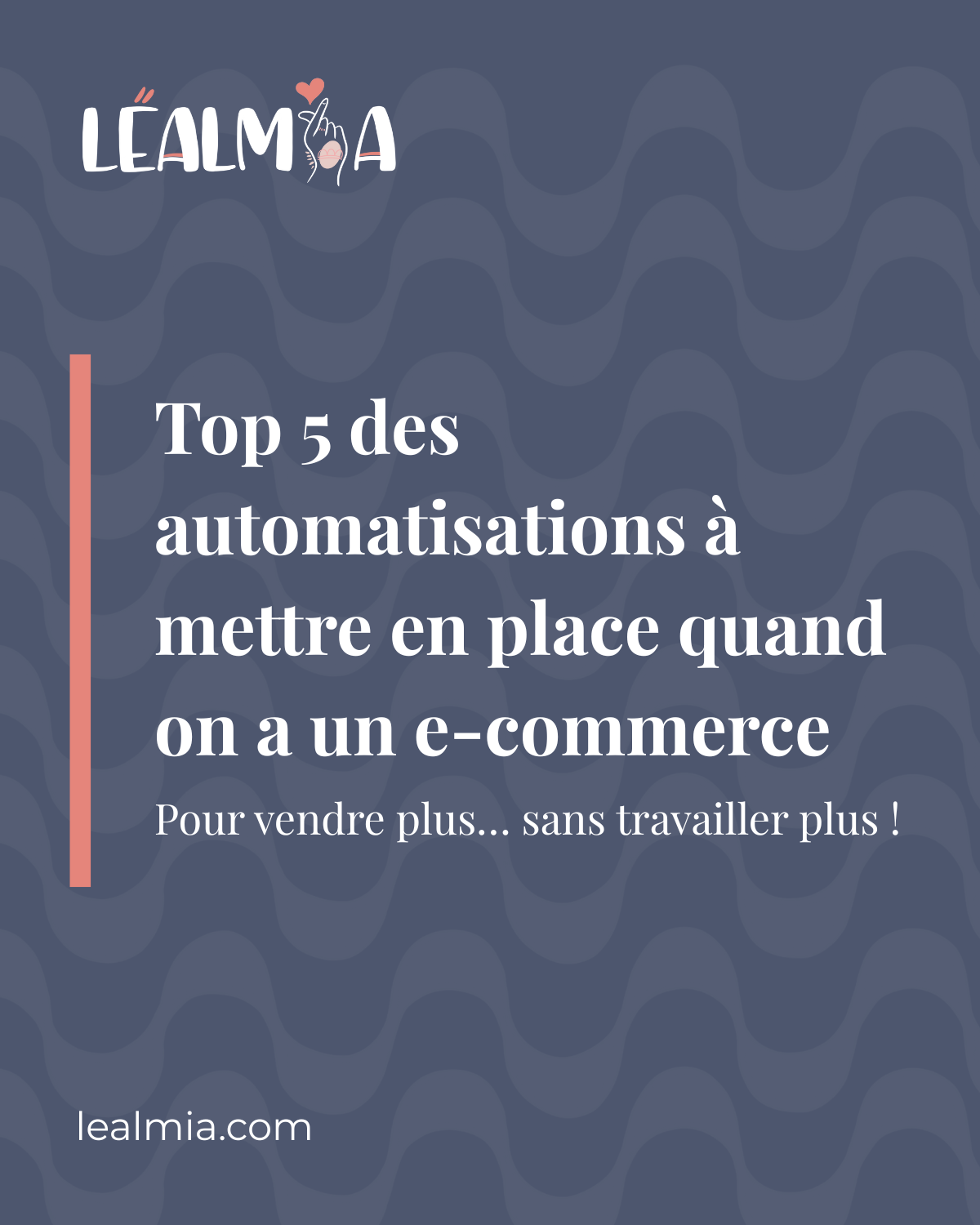 Top 5 des automatisations à mettre en place quand on a un e-commerce